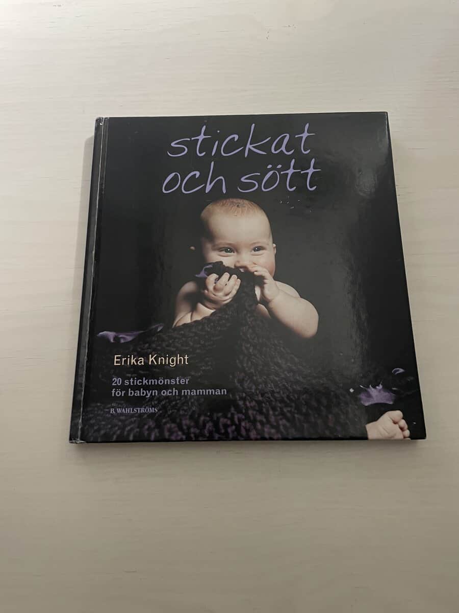 Erika Knight : Stickat och sött