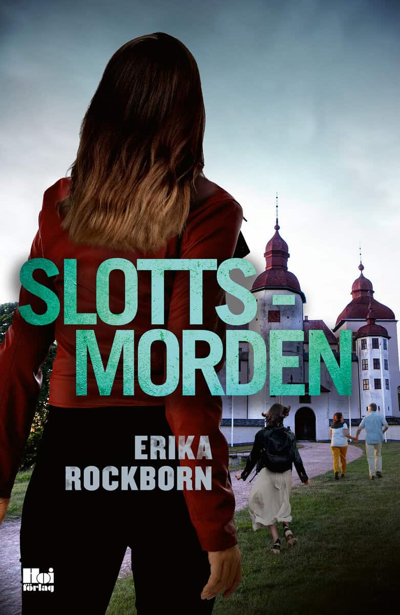 Erika Rockborn : Slottsmorden