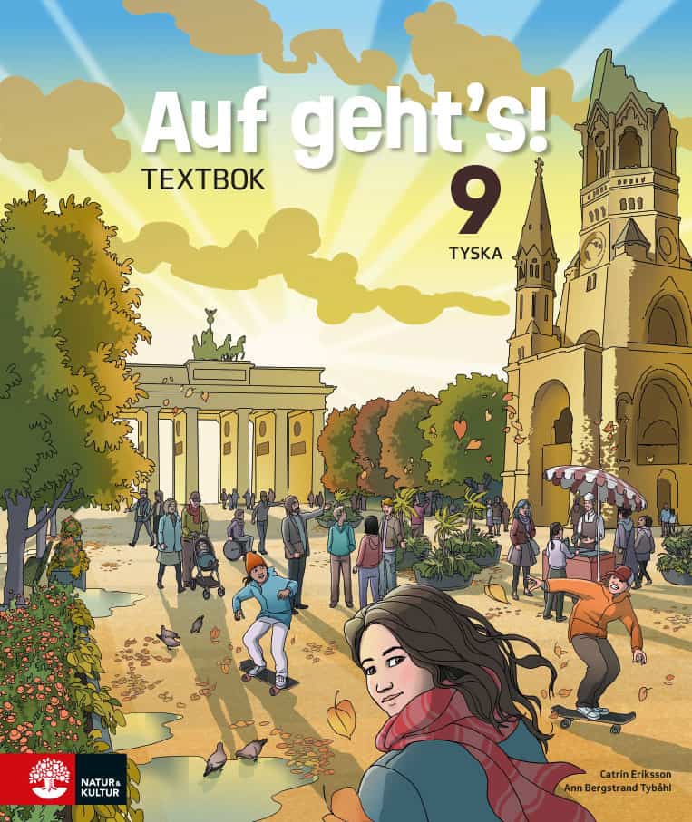 Eriksson, Catrin ; Bergstrand Tybåhl, Ann : Auf geht's! 9 Textbok
