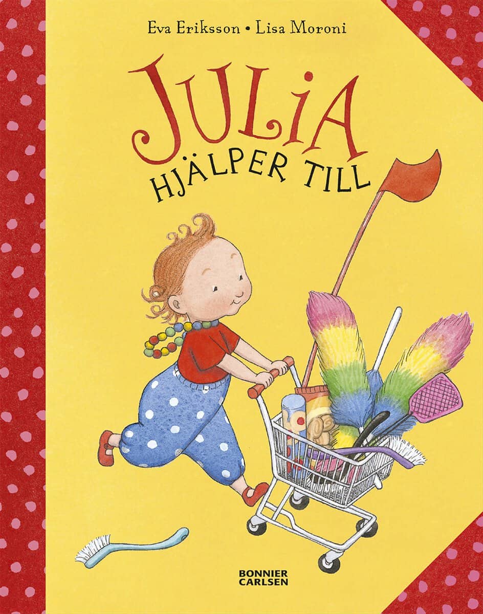 Eriksson, Eva ; Moroni, Lisa : Julia hjälper till