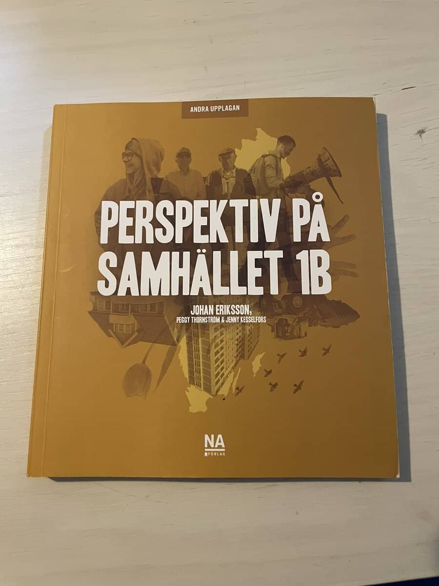 Eriksson, Johan, Thornström, Peggy, Kesselfors, Jenny : Perspektiv på samhället 1B
