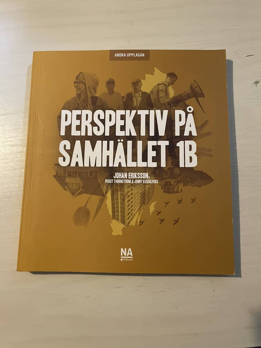 Eriksson, Johan, Thornström, Peggy, Kesselfors, Jenny : Perspektiv på samhället 1B