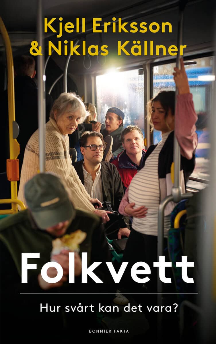 Eriksson, Kjell ; Källner, Niklas : Folkvett
