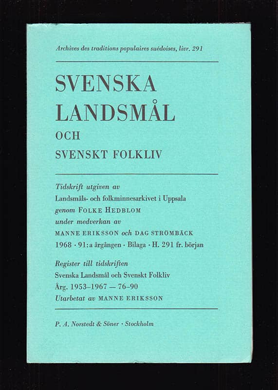 Eriksson Manne : Register till tidskriften Svenska Landsmål och Svenskt Folkliv 1953-1967 (årg. 76-90)