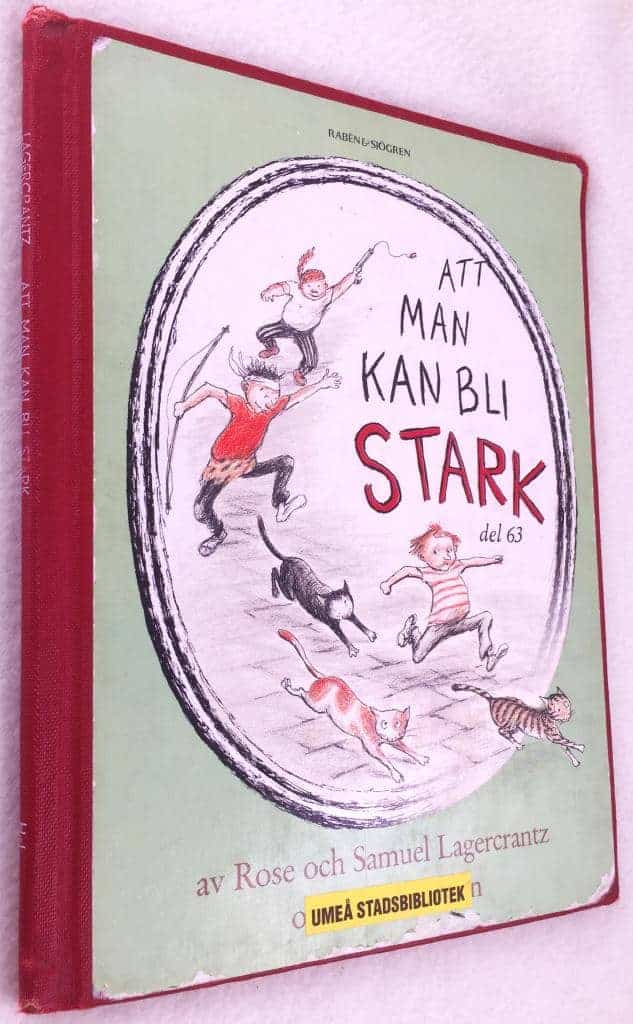 Eriksson, Rose och Samuel Lagercrantz ; Eva : Att man kan bli stark