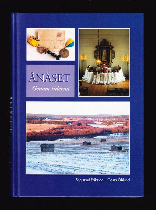 Eriksson, Stig Axel ; Öhlund, Gösta : Ånäset genom tiderna