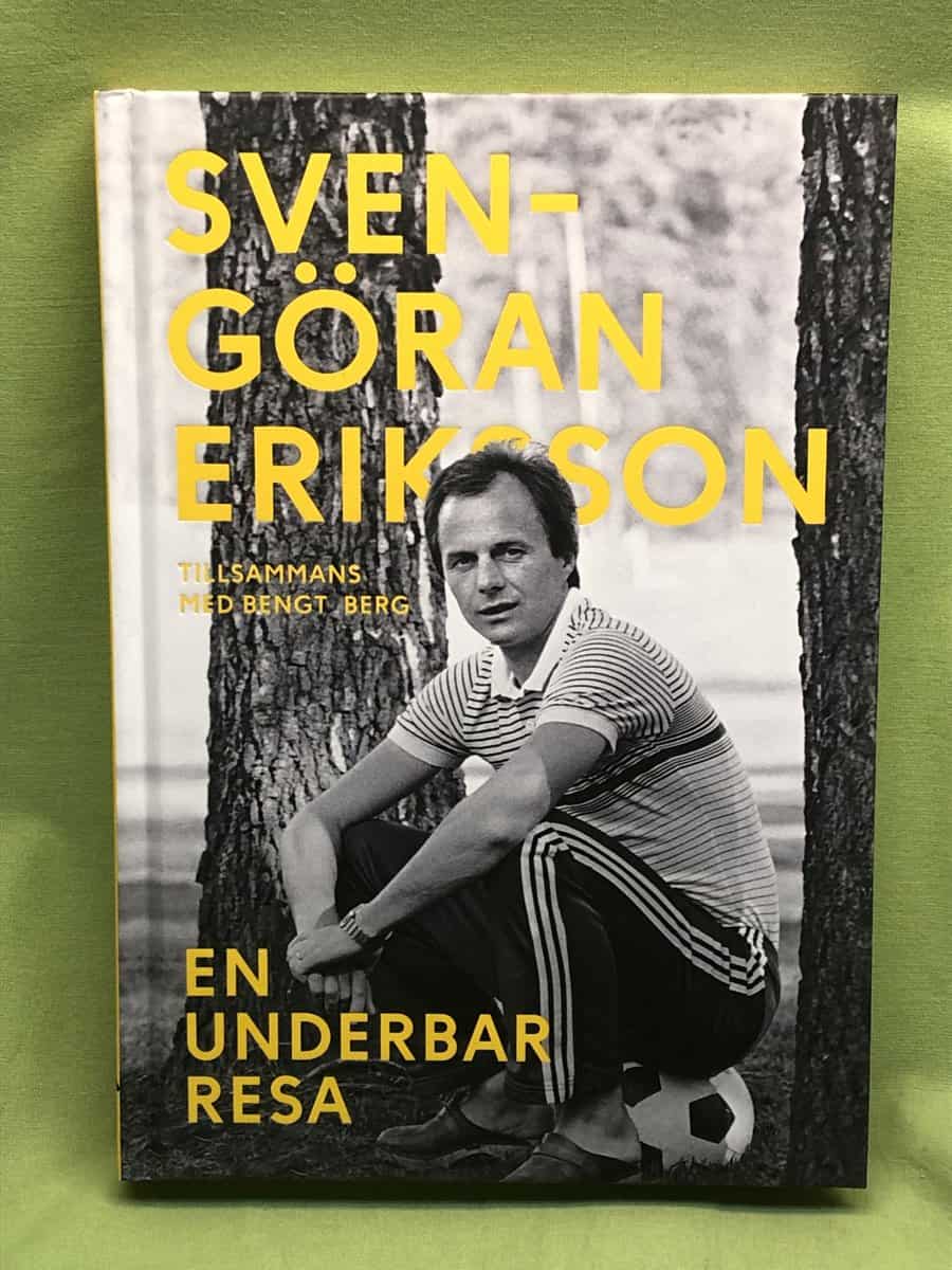 Eriksson, Sven-Göran, Berg, Bengt : En underbar resa