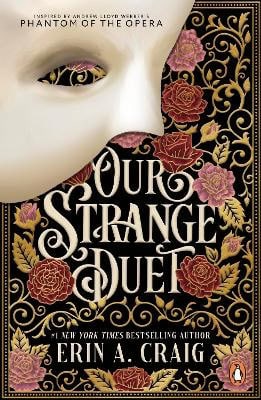 Erin A. Craig : Our Strange Duet