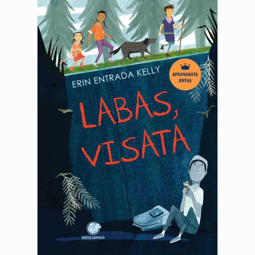Erin Entrada Kelly : Labas, Visata
