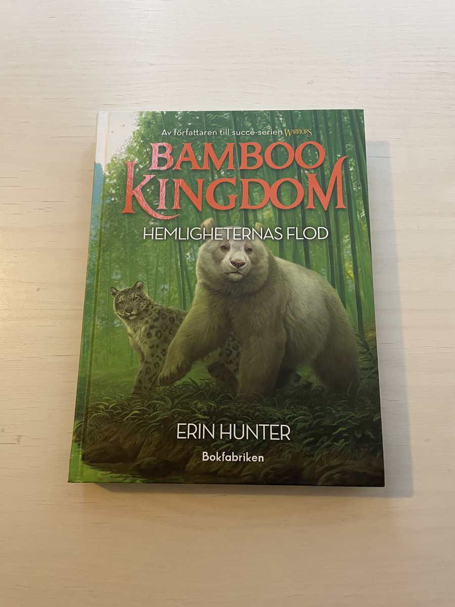 Erin Hunter : Bamboo Kingdom 2 - Hemligheternas flod