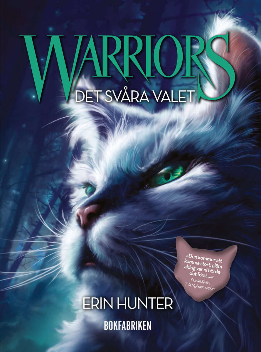 Erin Hunter : Warriors 1. Det svåra valet