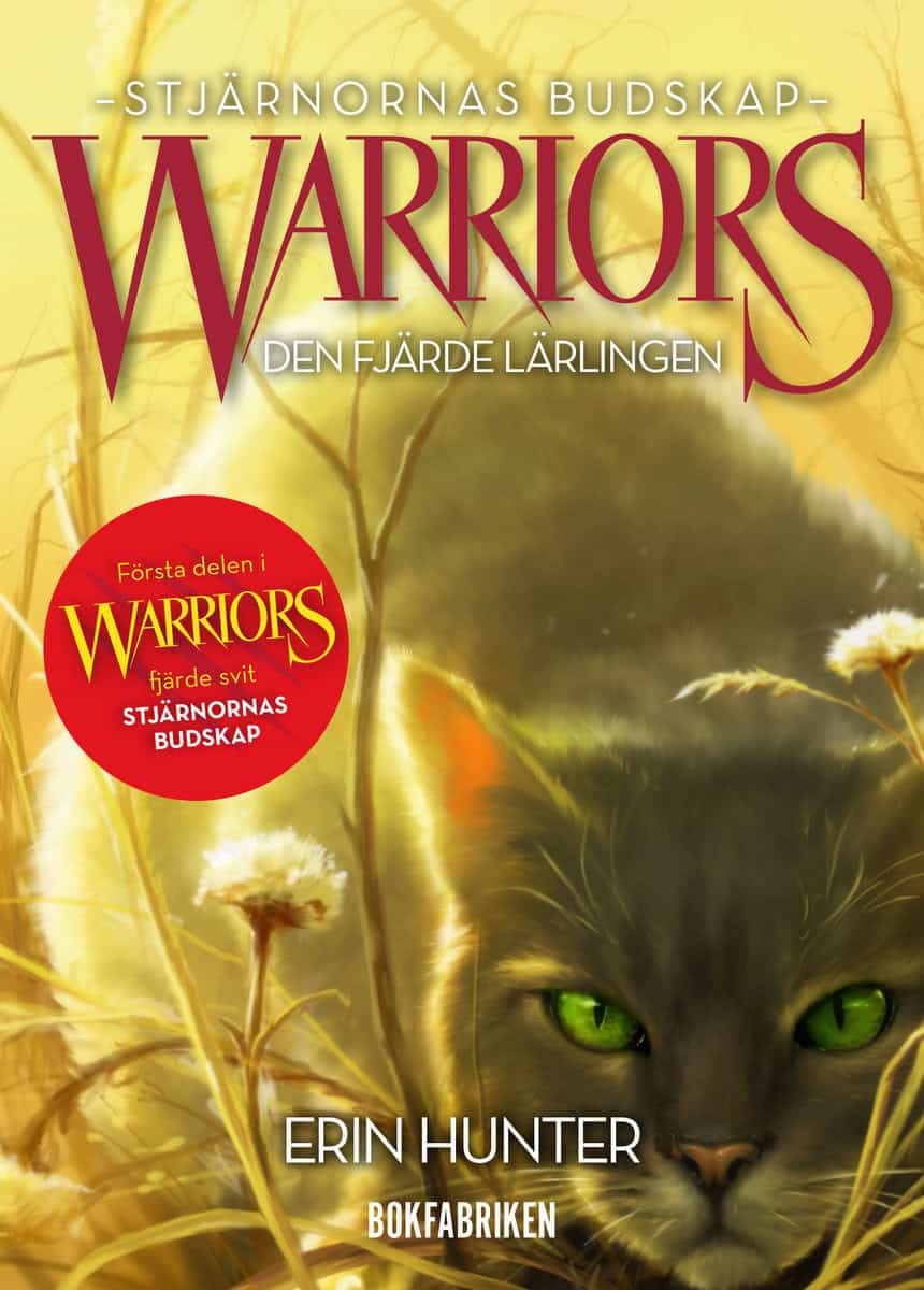 Erin Hunter : Warriors 4. Den fjärde lärlingen
