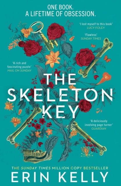 Erin Kelly : The Skeleton Key