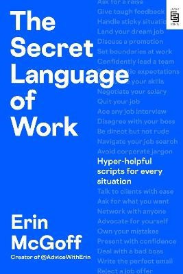 Erin McGoff : The Secret Language of Work