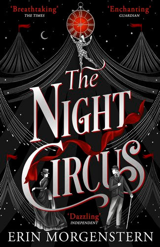 Erin Morgenstern : The night circus