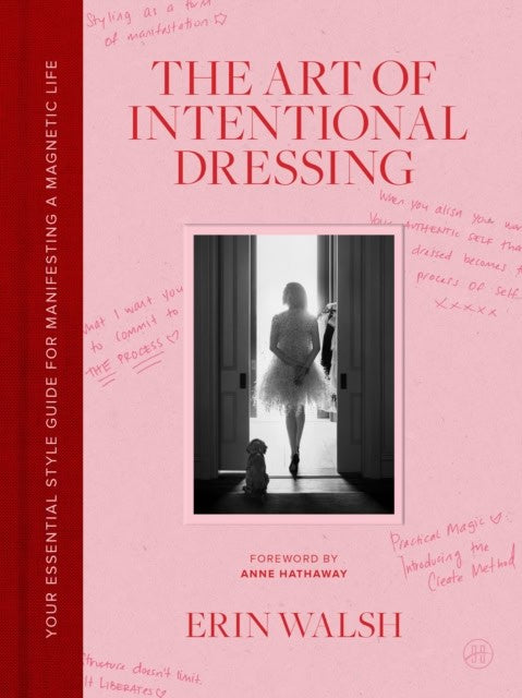 Erin Walsh : The Art of Intentional Dressing