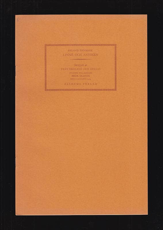 Erland Ehnmark : Linné och antiken. Några anteckningar