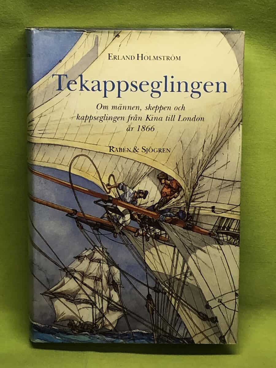 Erland Holmström : Tekappseglingen