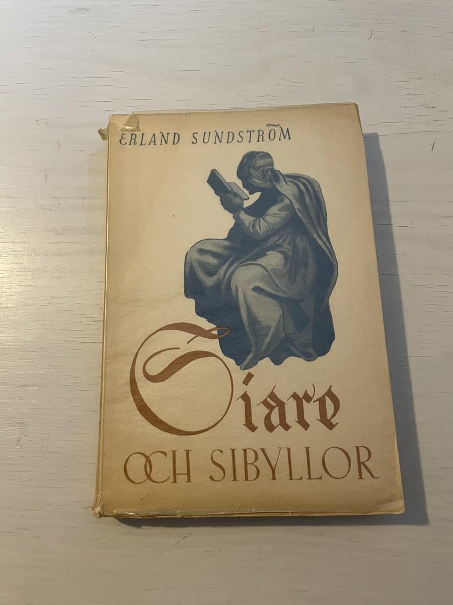 Erland Sundström : Siare och sibyllor