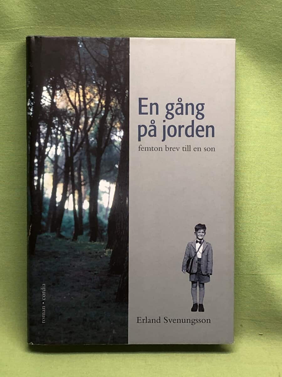 Erland Svenungsson : En gång på jorden