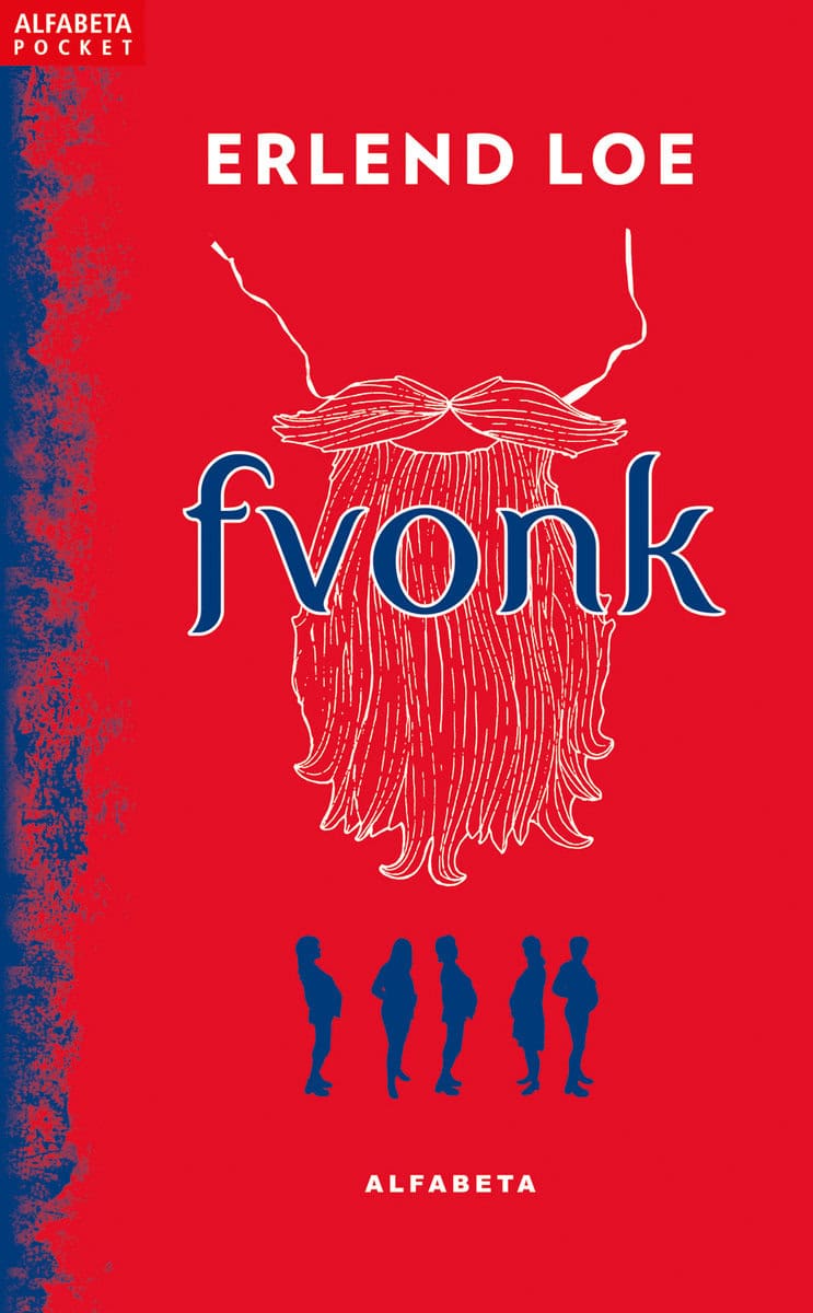 Erlend Loe : Fvonk