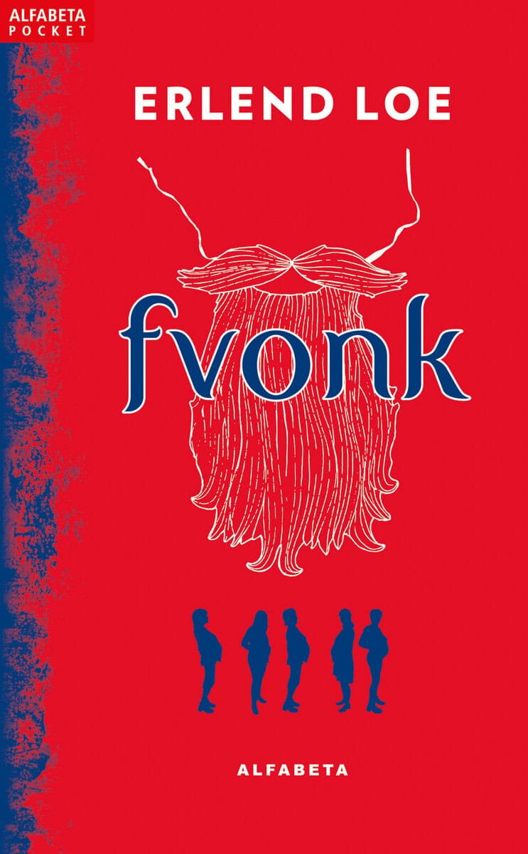 Erlend Loe : Fvonk