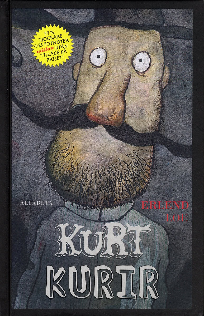 Erlend Loe : Kurt Kurir