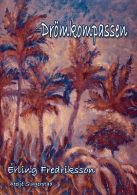 Erling Fredriksson : Drömkompassen