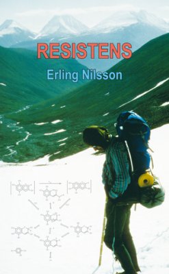 Erling Nilsson : Resistens