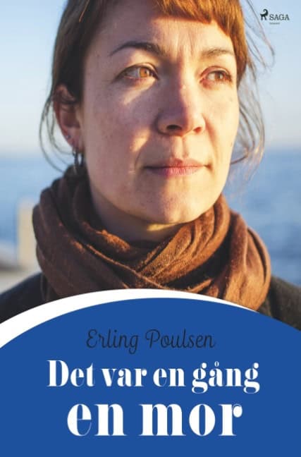 Erling Poulsen : Det var en gång en mor