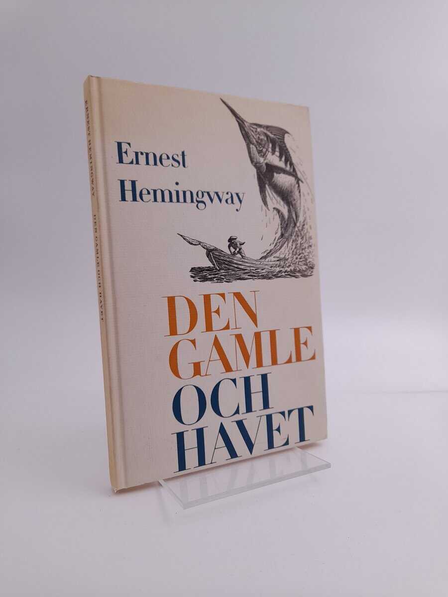 Ernest Hemingway : Den gamle och havet