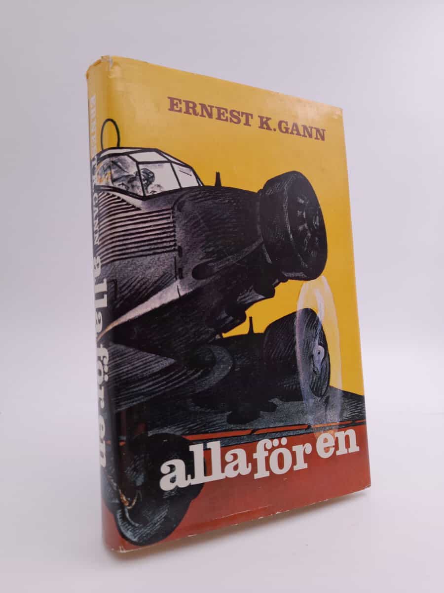 Ernest K. Gann : Alla för en