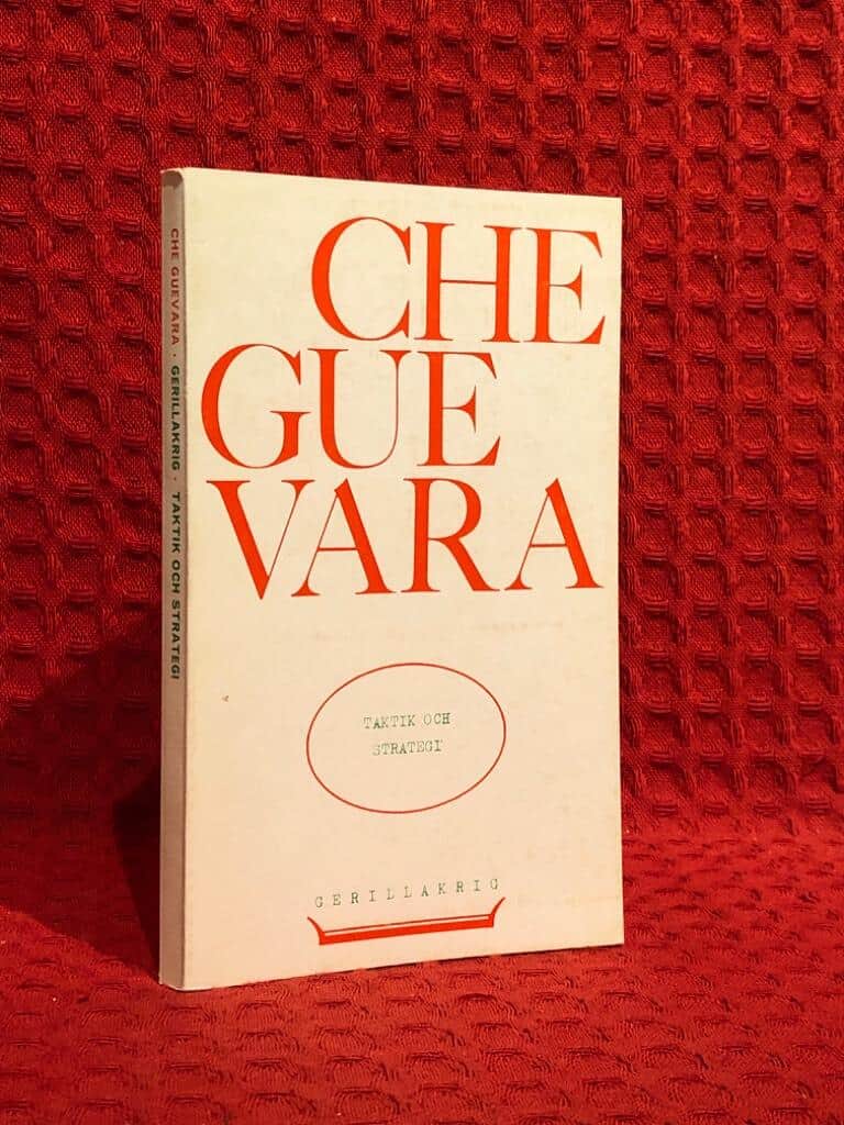 Ernesto Che Guevara : Guerillakrig