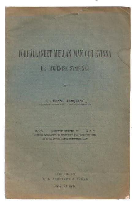 Ernst Almquist : Förhållandet mellan man och kvinna ur hygienisk synpunkt