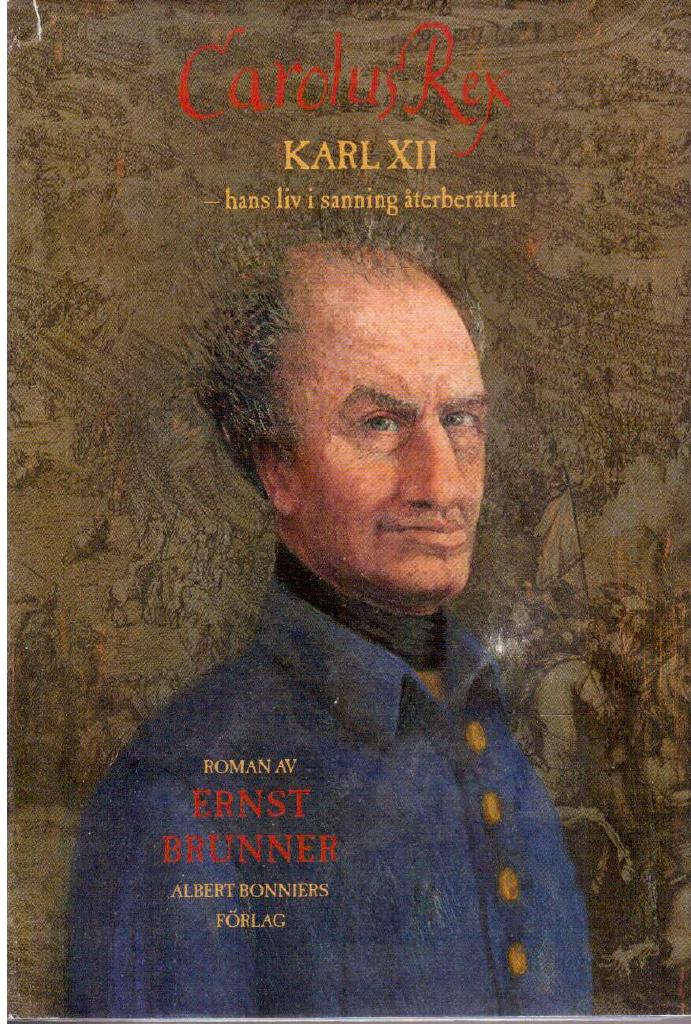 Ernst Brunner : Carolus Rex