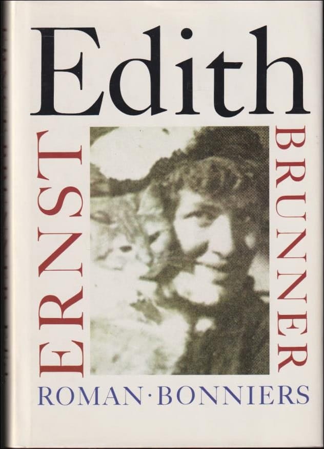 Ernst Brunner : Edith