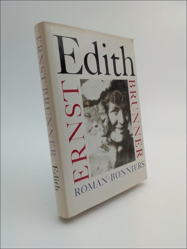 Ernst Brunner : Edith