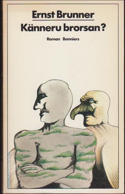 Ernst Brunner : Känneru brorsan?