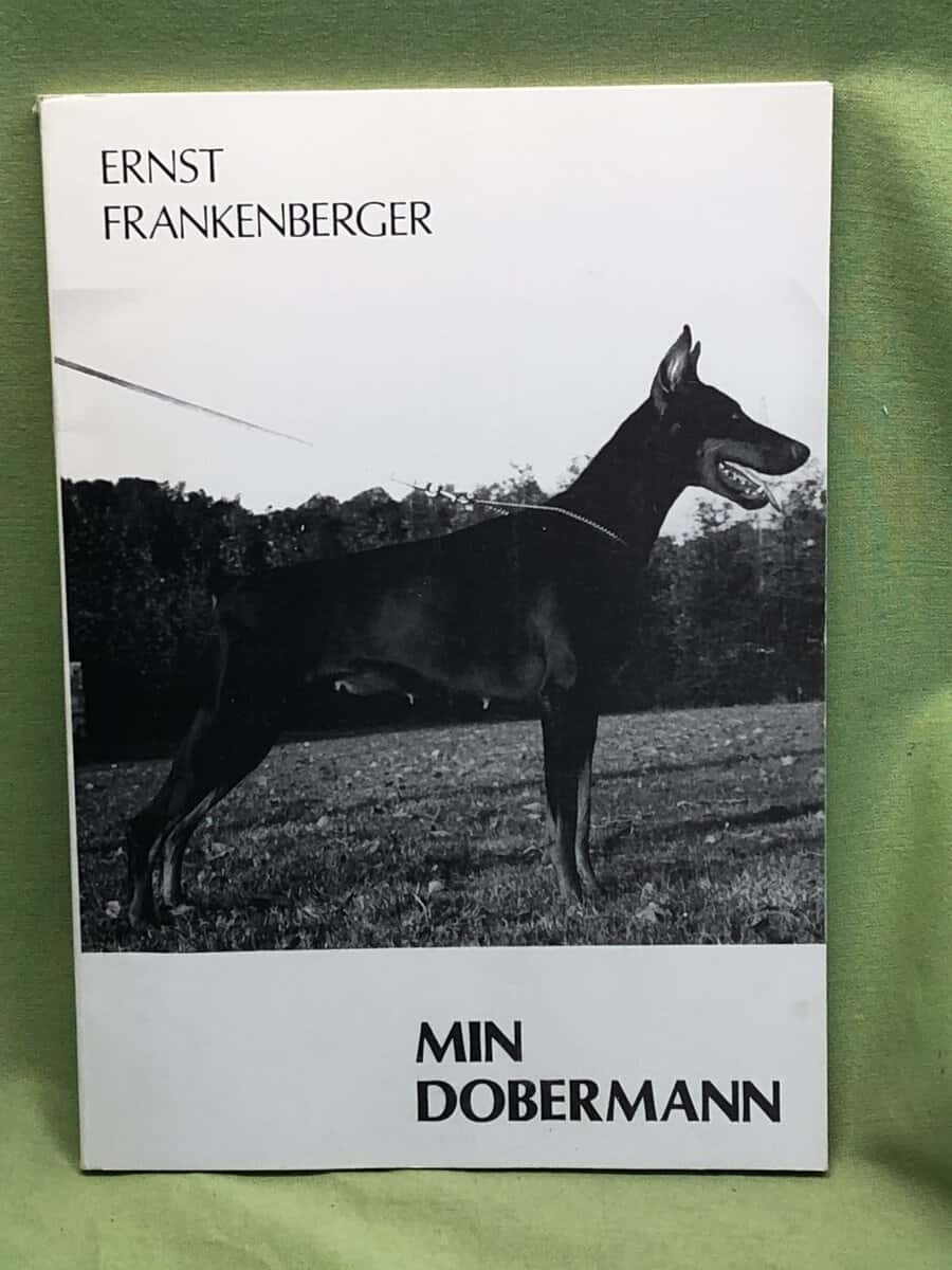 Ernst Frankenberger : Min Dobermann