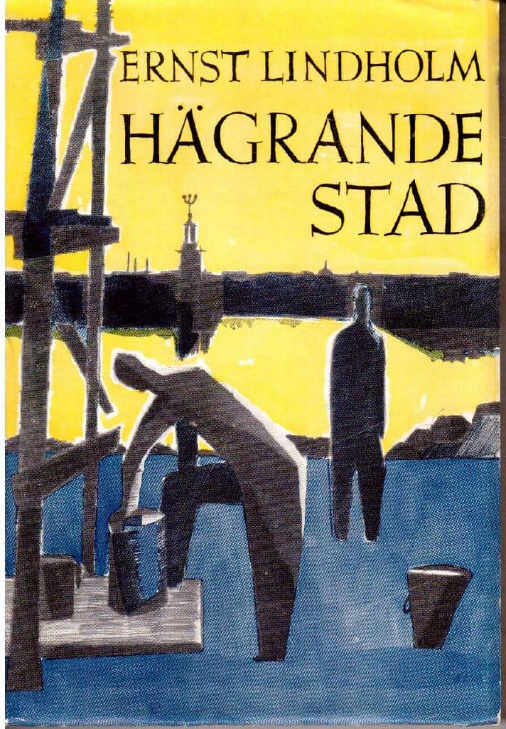 Ernst Lindholm : Hägrande stad