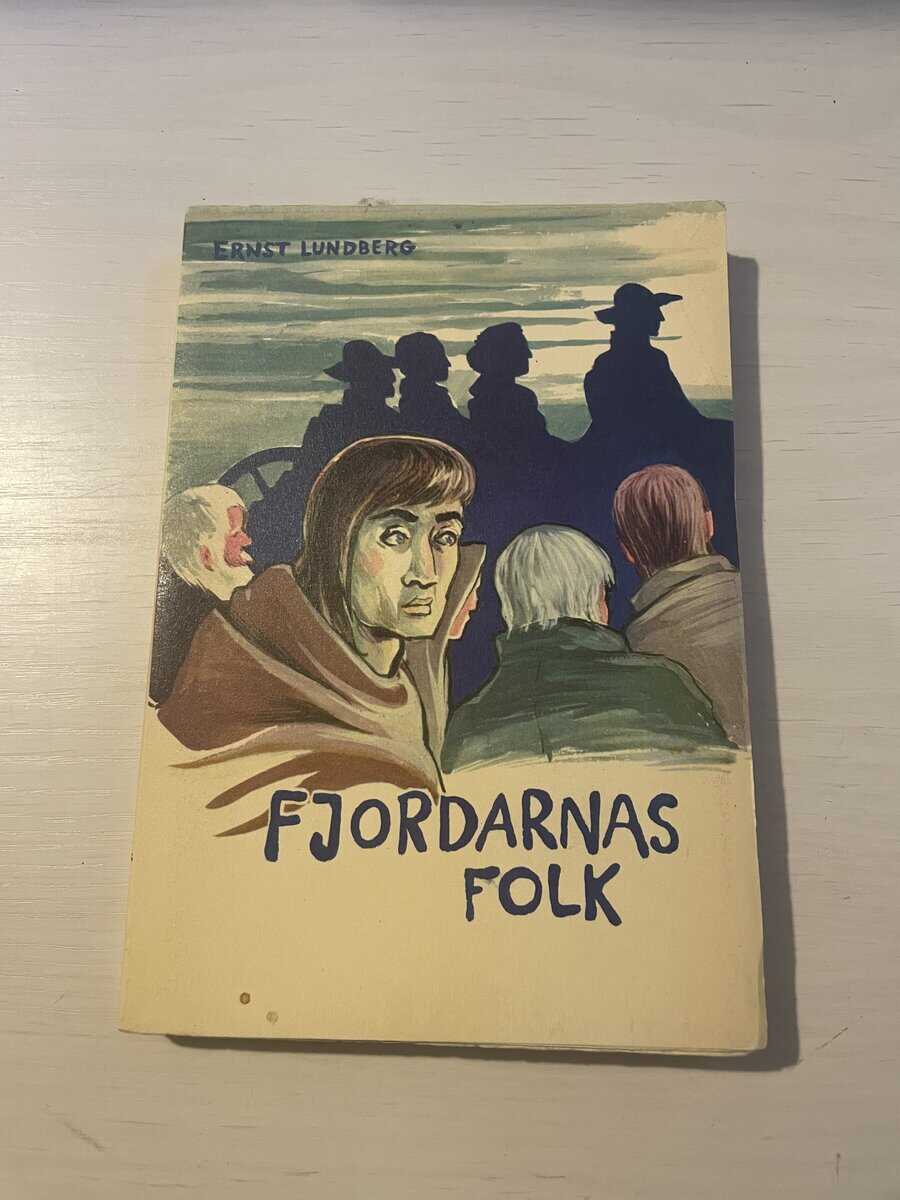 Ernst Lundberg : Fjordarnas folk
