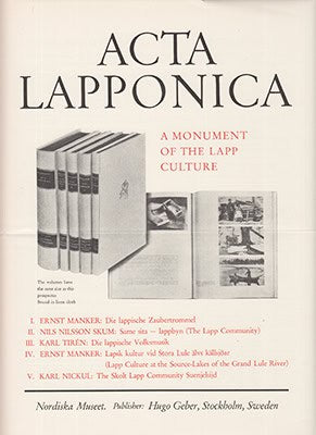 Ernst Manker : ACTA LAPPONICA. A Monument of the Lapp Culture (förlagsinformation)