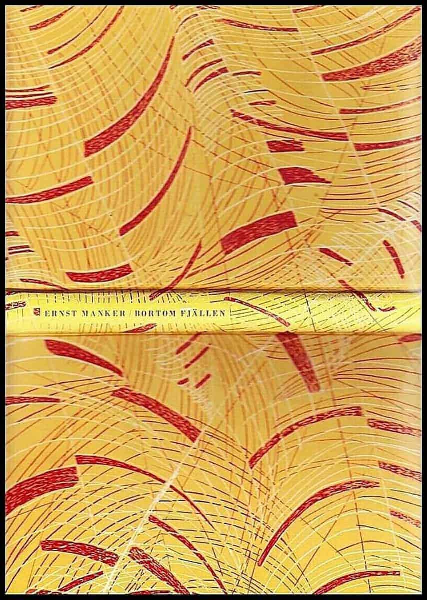 Ernst Manker : Bortom fjällen