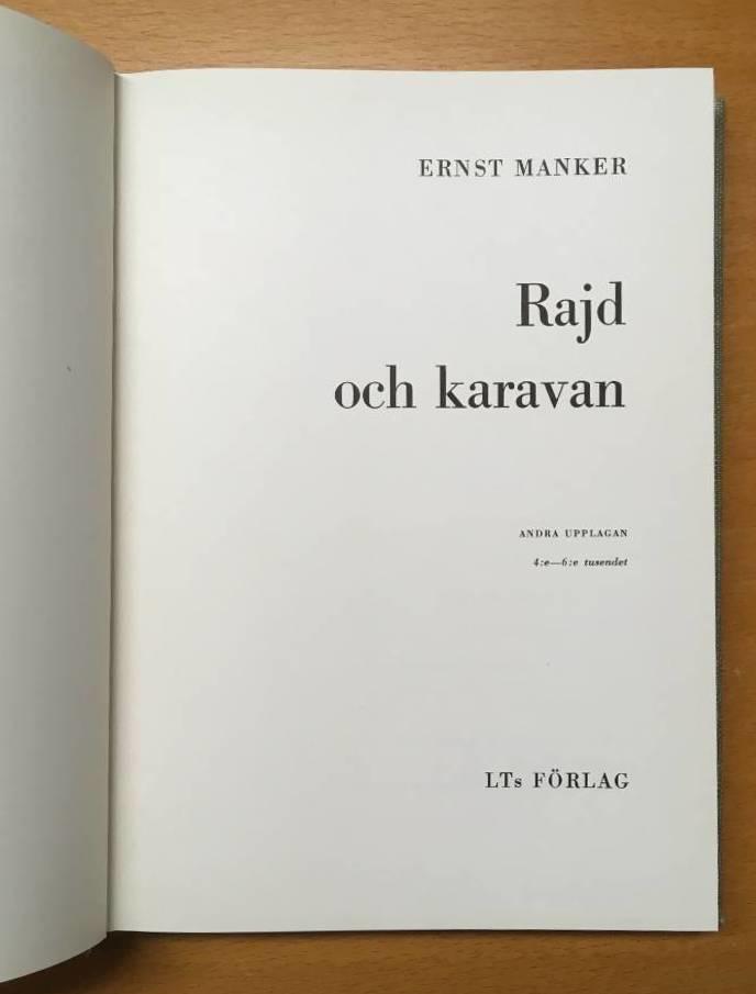 Ernst Manker : Rajd och karavan