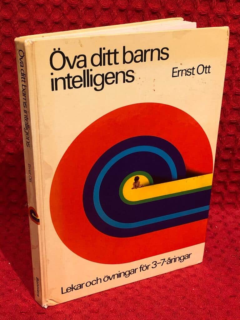 Ernst Ott : Öva ditt barns intelligens