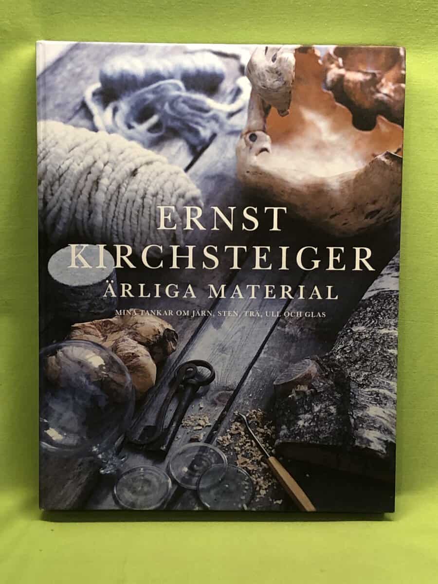 Kirchsteiger, Ernst, Ottosson, Åsa : Ärliga material