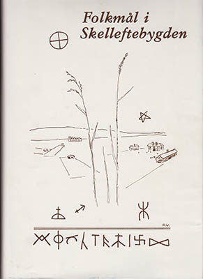 Ernst Westerlund : Folkmål i Skelleftebygden