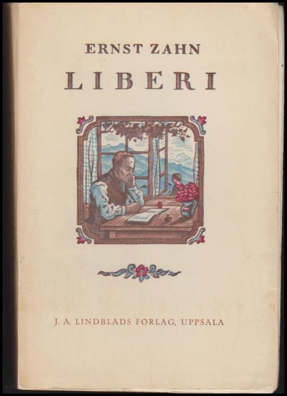 Ernst Zahn : Liberi