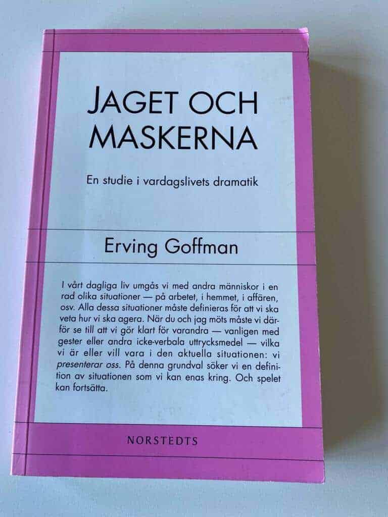 Erving Goffman : Jaget och maskerna