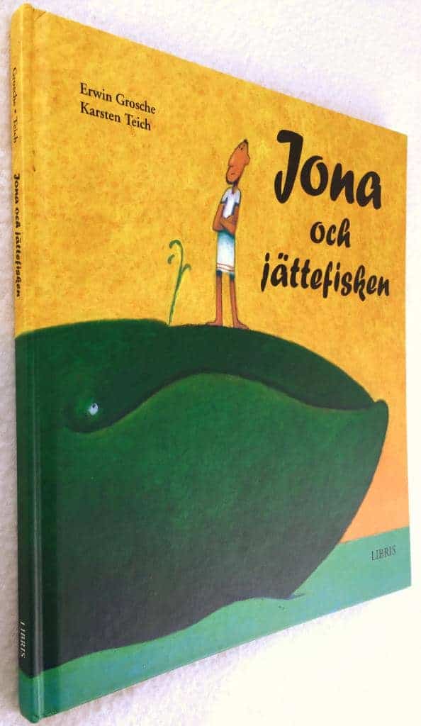 Erwin Grosche ; Karsten Teich : Jona och jättefisken